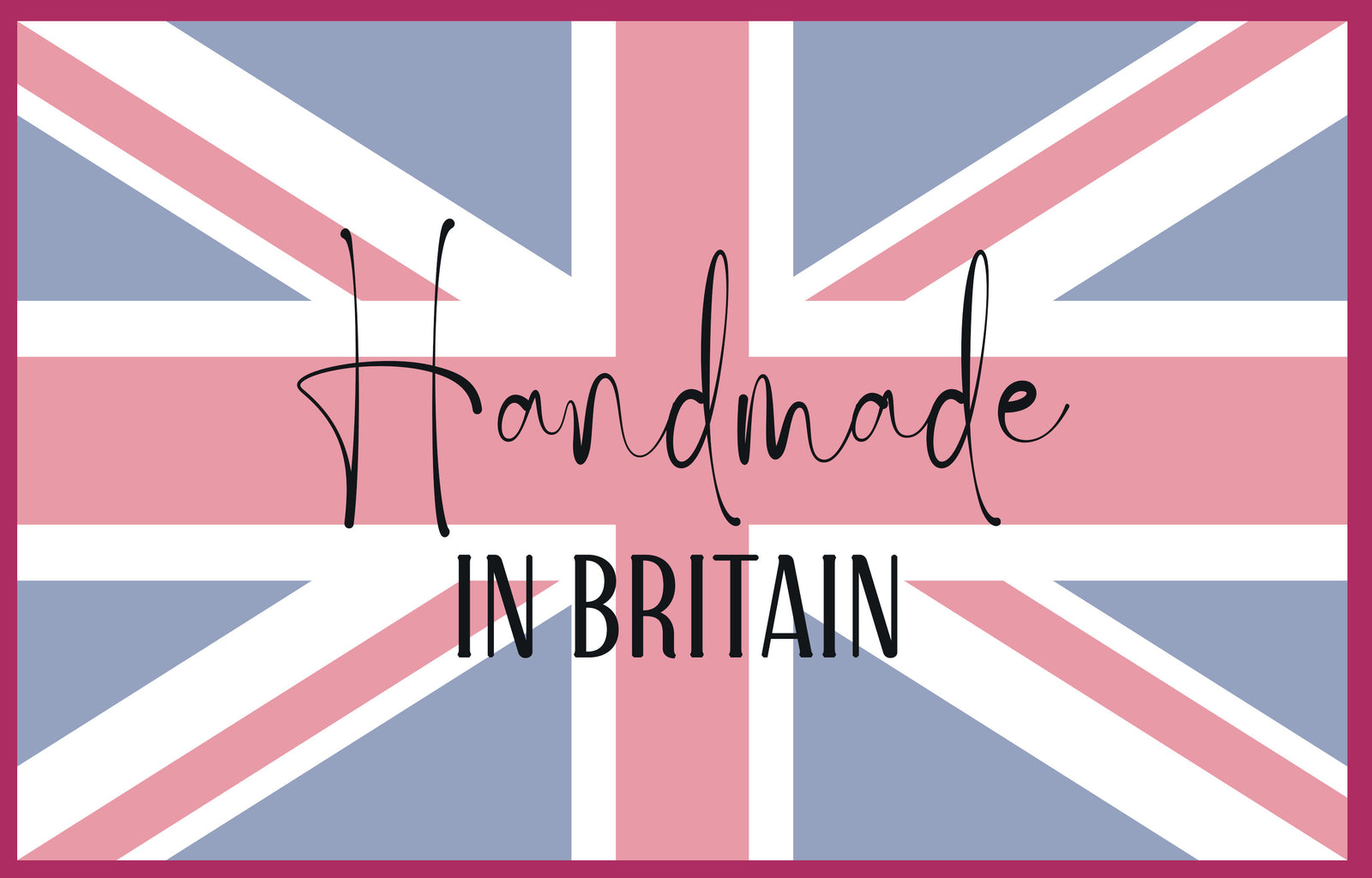 it's written "handmade in Britain", the pictures shows all our items are handmade in the UK